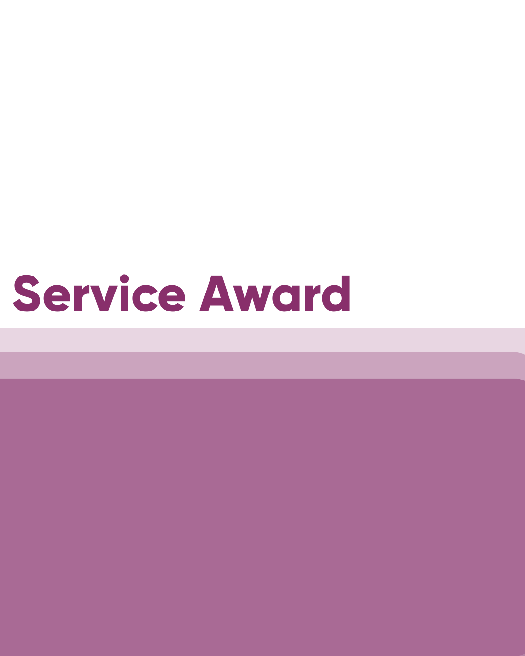 The words, "Service Award" are written in plum purple on a white background. The bottom half of the image is an ombre effect of the same plum colour.